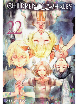 cover image of Children of the Whales, Volume 22
